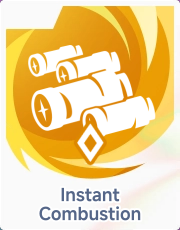 Instant Combustion