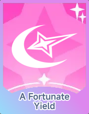 A Fortunate Yield