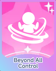 Beyond All Control